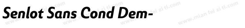 Senlot Sans Cond Dem字体转换